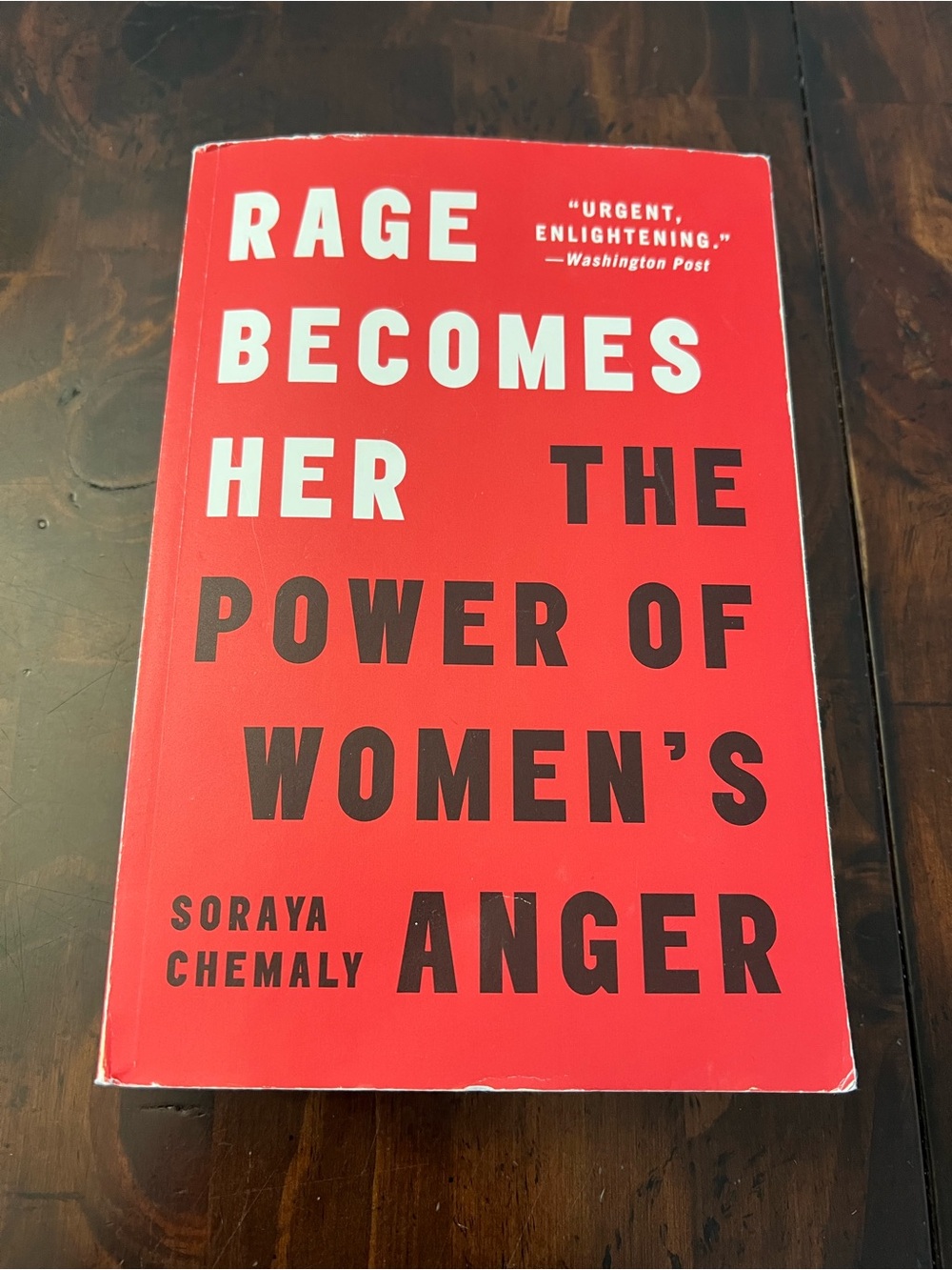 Rage Becomes Her: The Power of Women's Anger - Red Paperback